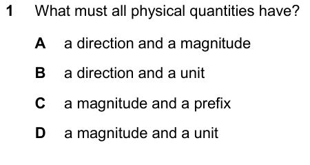 What must all physical quantities have?